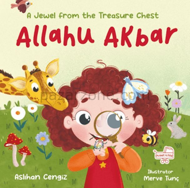 Allahu Akbar A Jewel From The Treasure Chest - İngilizce Allahuekber “Hazine Sandığından Bir Pırıltı