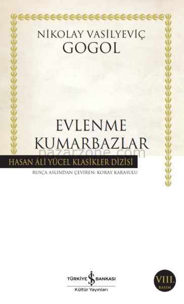 Evlenme-Kumarbazlar - Hasan Ali Yücel Klasikleri