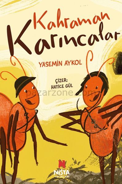 Kahraman Karıncalar