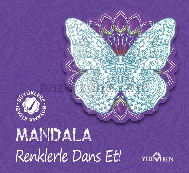 Mandala – Renklerle Dans Et!