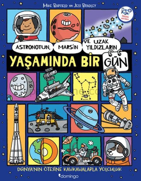 Astronotun, Mars’ın ve Uzak Yıldızların Yaşamında Bir Gün