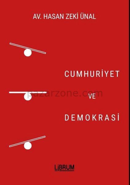Cumhuriyet ve Demokrasi