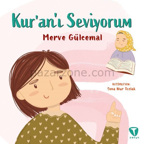 Kur’an’ı Seviyorum