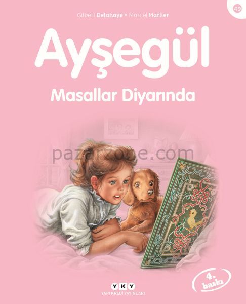 Ayşegül Serisi 49 - Masallar Diyarında