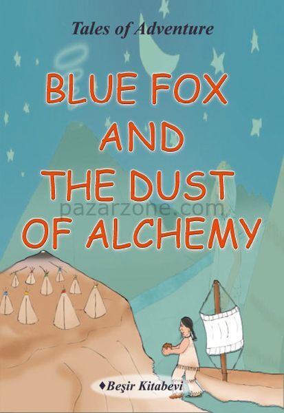 Blue Fox And The Dust Of Alchemy