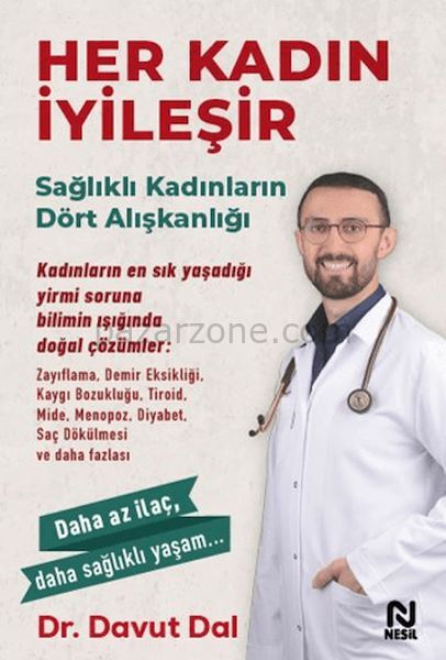 Her Kadın İyileşir