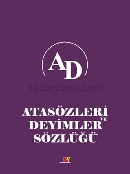 Atasözleri ve Deyimler Sözlüğü