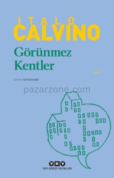 Görünmez Kentler - Modern Klasikler