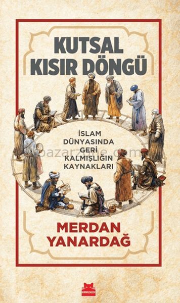 Kutsal Kısır Döngü