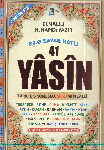 41 Yasin Cami Boy Fihristli Bilgisayar Hatlı Türkçe Okunuşlu ve Sesli Mealli