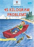 45 Kilogram Problemi - Matematik Her Yerde