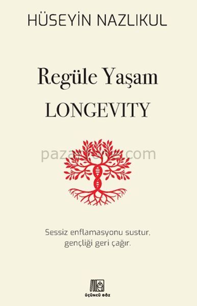 Regüle Yaşam Longevity