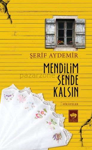 Mendilim Sende Kalsın