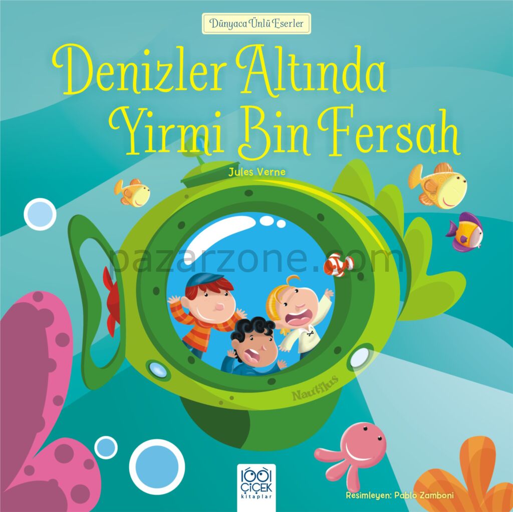 Dünyaca Ünlü Eserler - Denizler Altında Yirmi Bin Fersah