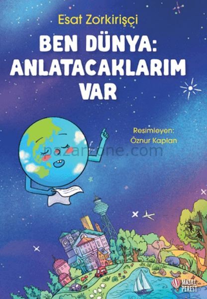 Ben Dünya: Anlatacaklarım Var