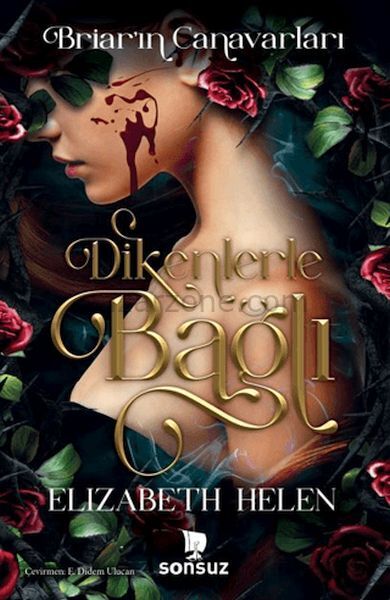 Dikenlerle Bağlı