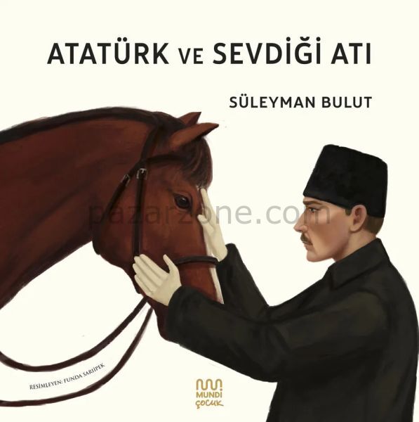 Atatürk ve Sevdiği Atı