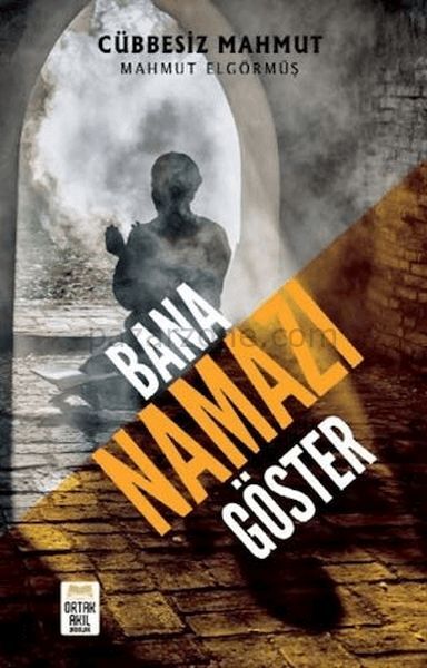 Bana Namazı Göster