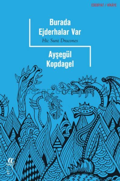 Burada Ejderhalar Var