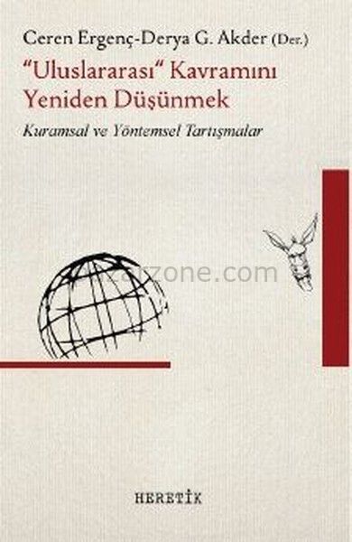 ''Uluslararası'' Kavramını Yeniden Düşünmek