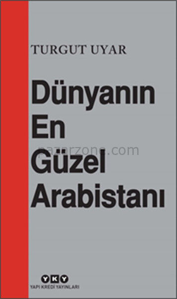 Dünyanın En Güzel Arabistanı