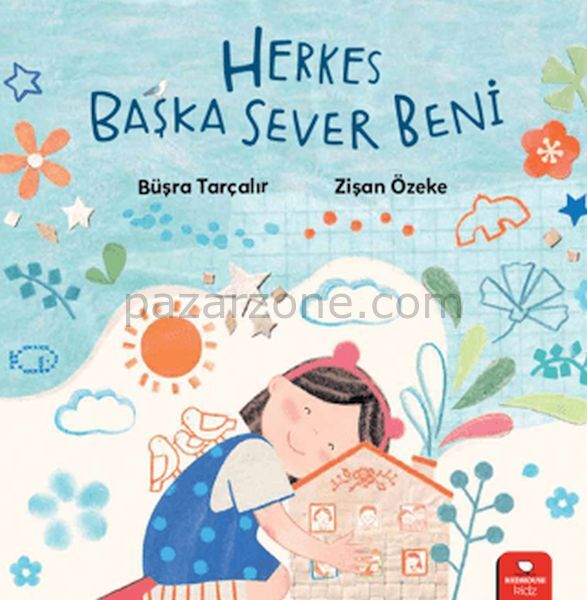Herkes Başka Sever Beni