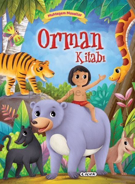Muhteşem Masallar - Orman Kitabı