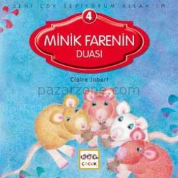 Minik Farenin Duası / Seni Çok Seviyorum Allah'ım -4