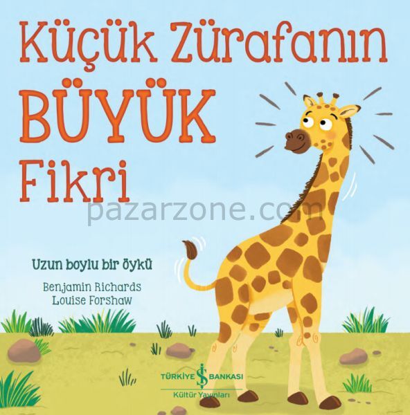 Küçük Zürafanın Büyük Fikri