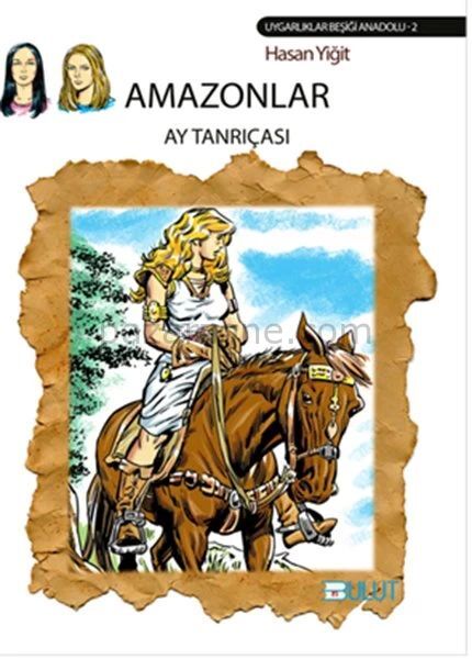 Amazonlar - Ay Tanrıçası