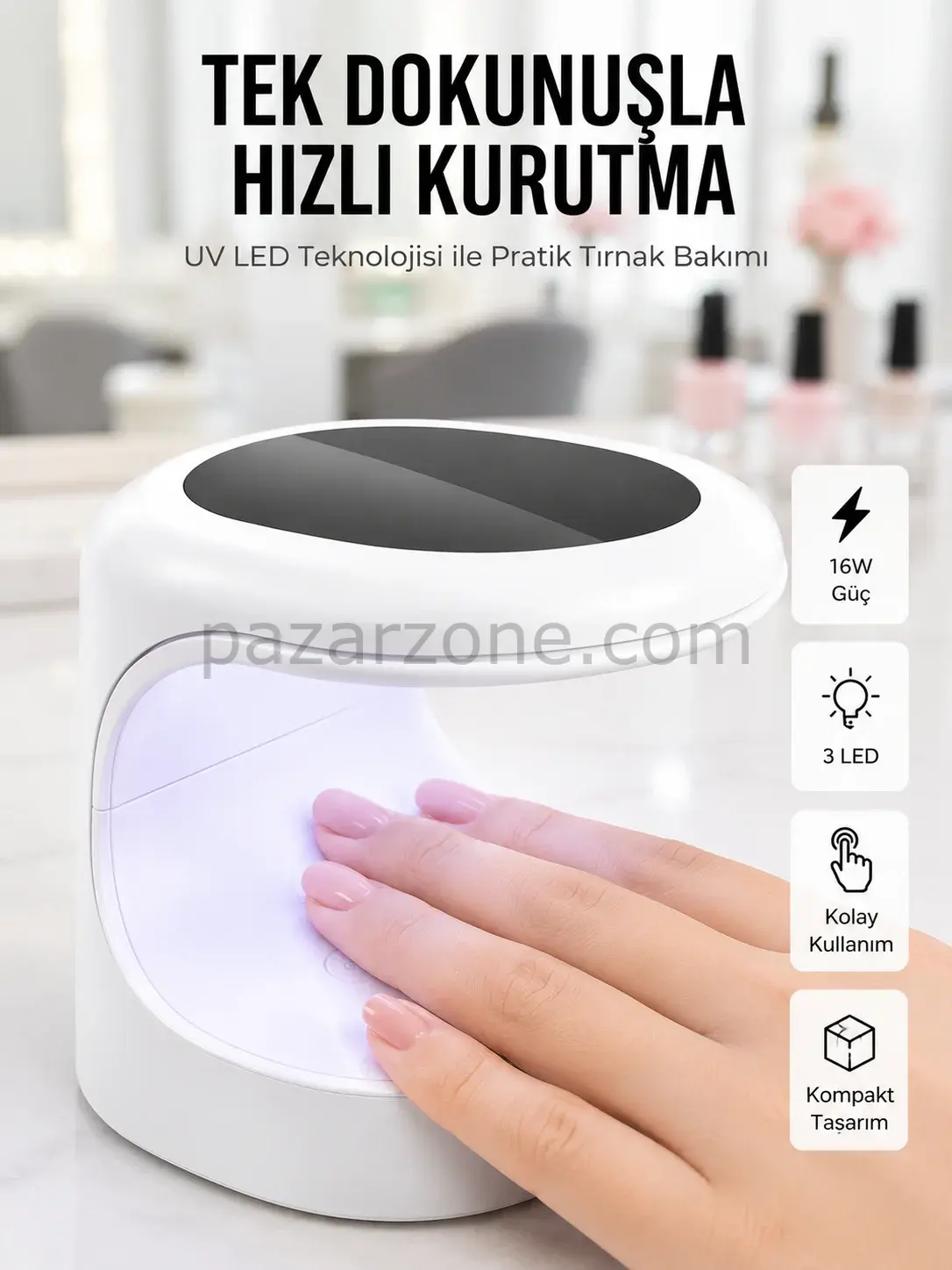 PROTEZ TIRNAK KURUTMA