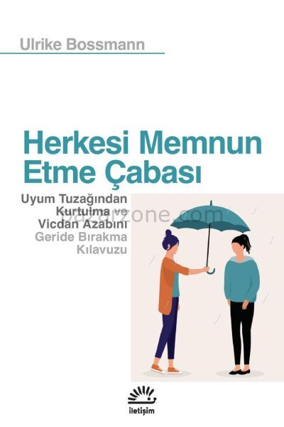 Herkesi Memnun Etme Çabası