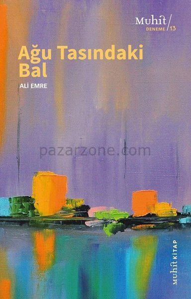 Ağu Tasındaki Bal