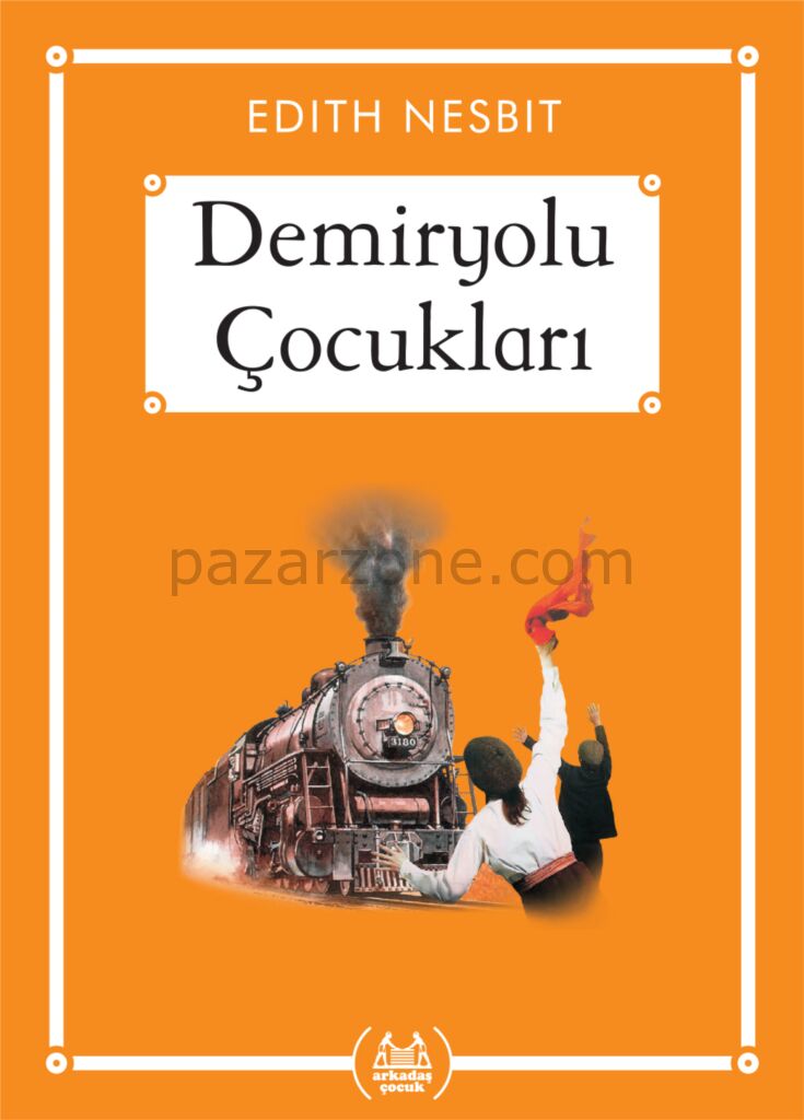 Demiryolu Çocukları - Gökkuşağı Cep Kitap