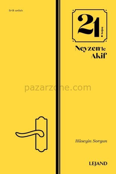 21. Koğuş Neyzen'le Akif