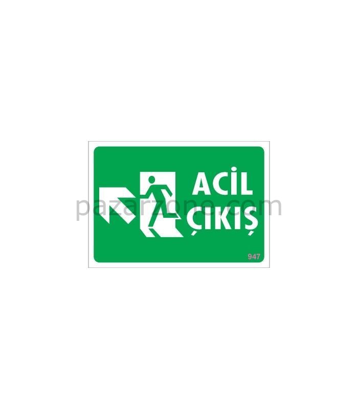 Acil Çıkış Uyarı Levhasi 25x35 KOD: 947