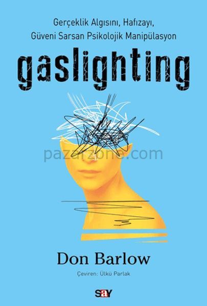 Gaslighting
