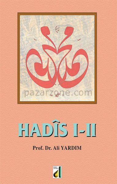 Hadis I-II