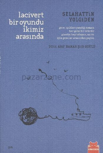 Lacivert Bir Oyundu İkimiz Arasında