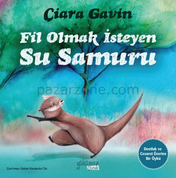 Fil Olmak İsteyen Su Samuru