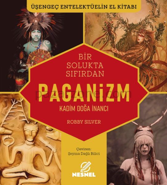 Paganizm Kadim Doğa İnancı
