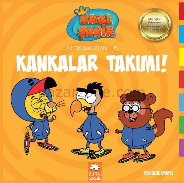 Kral Şakir İlk Okuma 15 - Kankalar Takımı