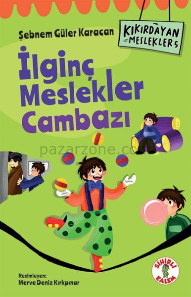 Kıkırdayan Meslekler 5 – İlginç Meslekler Cambazı