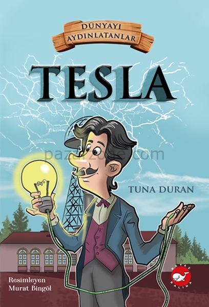 Dünyayı Aydınlatanlar - Tesla