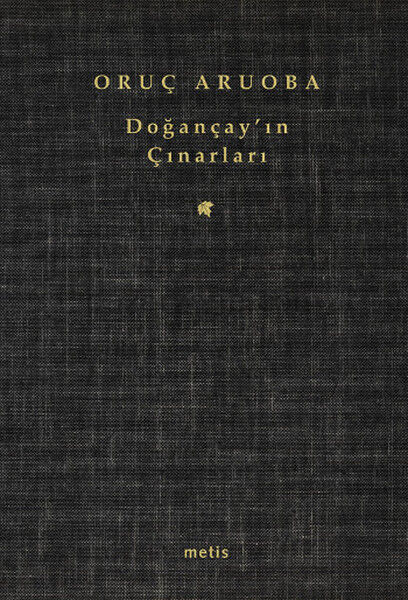 Doğançay'ın Çınarları