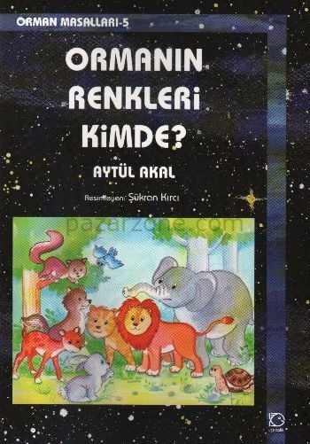 Ormanın Renkleri Kimde? / Orman Masalları 5