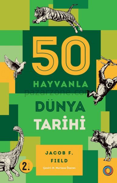 50 Hayvanla Dünya Tarihi
