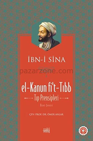 El-Kanun Fi't-Tıbb (Tıp Prensipleri) (Ciltli)
