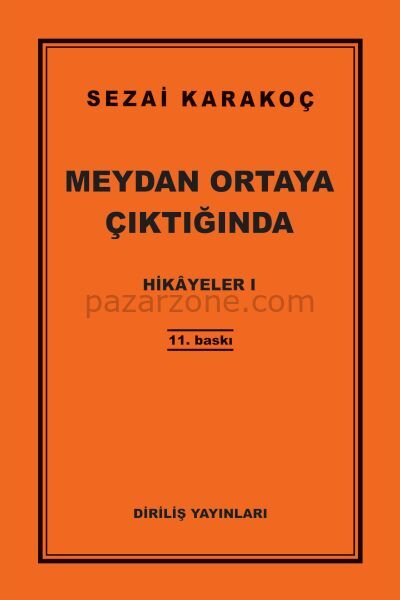 Hikayeler 1 - Meydan Ortaya Çıktığında