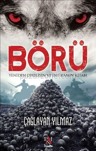 Börü - Yeniden Diriliş ve İntikamın Kitabı